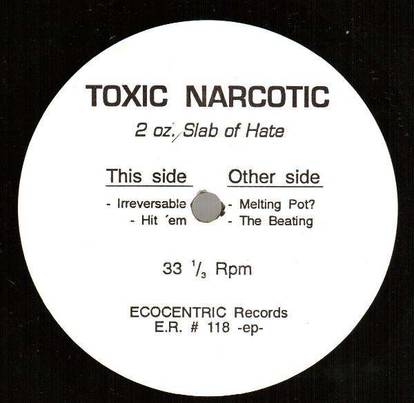 télécharger l'album Toxic Narcotic - 2 Oz Slab Of Hate