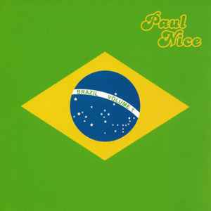 Brazil Vol. 1 - Paul Nice