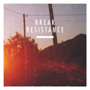 Break - Resistance album cover