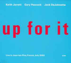 Up For It - Keith Jarrett / Gary Peacock / Jack DeJohnette