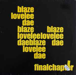 Blaze - Lovelee Dae Final Chapter album cover