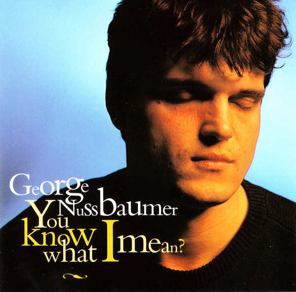 lataa albumi George Nussbaumer - You know What I Mean