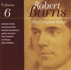 Various - The Complete Songs Of Robert Burns, Volume 6 album cover