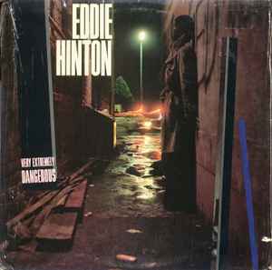 Very Extremely Dangerous - Eddie Hinton
