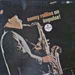 Sonny Rollins - On Impulse! | Releases | Discogs