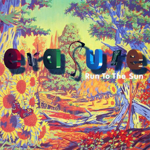 Erasure – Run To The Sun