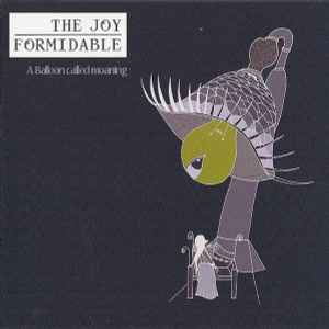 The Joy Formidable - A Balloon Called Moaning album cover