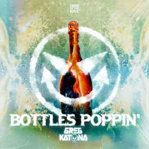 Greg Katona - Bottles Poppin' album cover
