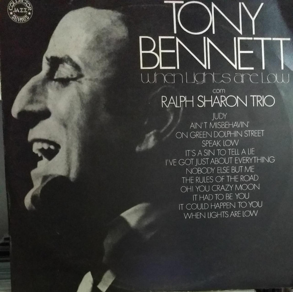 Tony Bennett With The Ralph Sharon Trio – When Lights Are Low