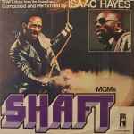 Isaac Hayes – Shaft (1971, Monarch Pressing; Blue Square Logo 