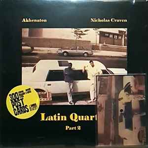 Akhenaton, Nicholas Craven – Latin Quarter Part 1 (2022, Vinyl