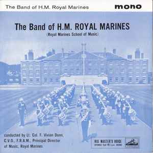 The Band Of H.M. Royal Marines (Royal Marines School Of Music) – The ...
