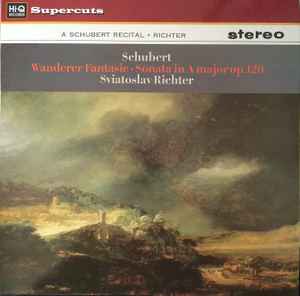 Franz Schubert - Wanderer Fantasia • Sonata In A Major Op.120