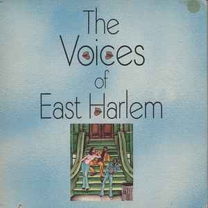 The Voices Of East Harlem - The Voices Of East Harlem