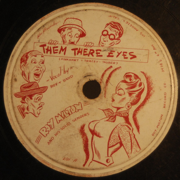 last ned album Roy Milton & His Solid Senders - Them There Eyes Little Boy Blue