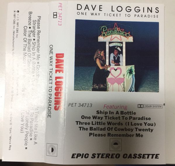 Dave Loggins ONE WAY TICKET TO PARADISE CD