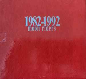 Moonriders – 1982-1992 Complete Collection Vol.2 (1996, Box Set