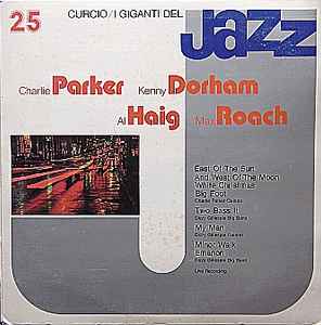 Charlie Parker - I Giganti Del Jazz Vol. 25 album cover