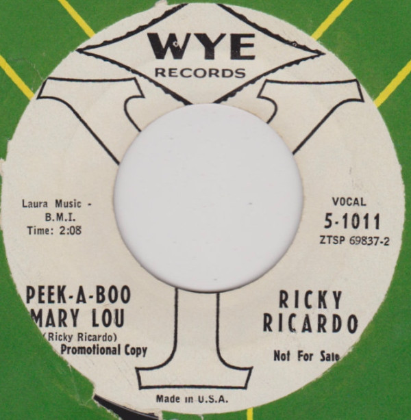 last ned album Ricky Ricardo - Peek A Boo Mary Lou I Wish For Someone