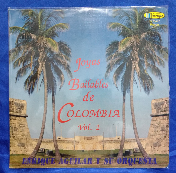 Enrique Aguilar Y Su Orquesta – Joyas Bailables De Colombia Vol.2