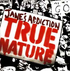 Jane's Addiction - True Nature album cover