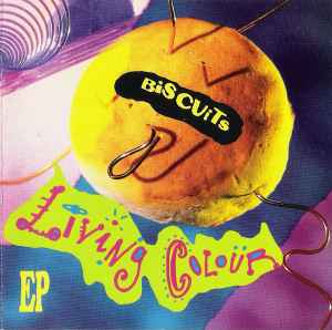 Living Colour - Biscuits EP