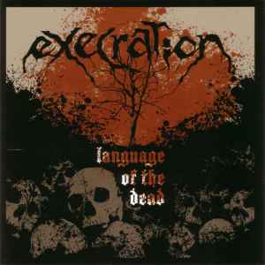 Language Of The Dead - Execration