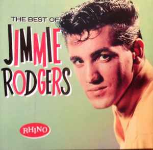 Jimmie Rodgers (2) - The Best Of Jimmie Rodgers