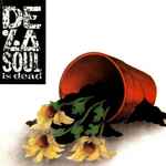Cover of De La Soul Is Dead, 2014-02-14, File