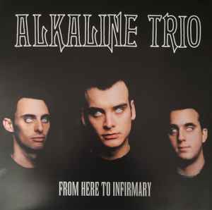 From Here To Infirmary (Vinyl, LP, Album, Reissue, Stereo) for sale