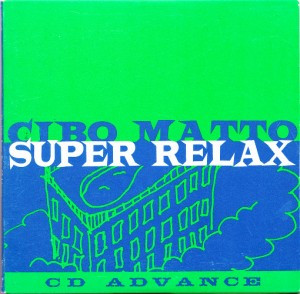 Cibo Matto - Super Relax | Releases | Discogs