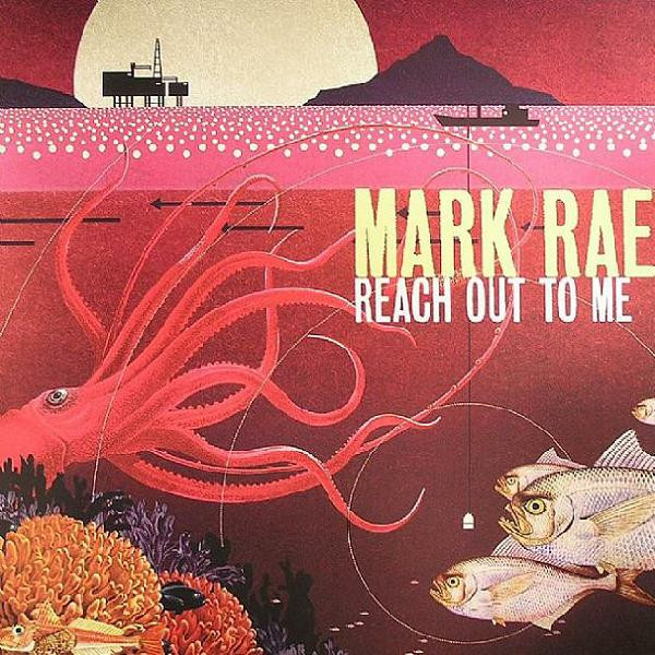Album herunterladen Mark Rae - Reach Out To Me