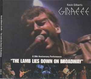 Giraffe (2) - A 20th Anniversary Performance Of The Lamb Lies Down On Broadway album cover