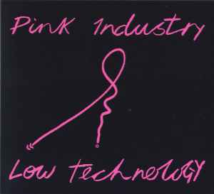 Low Technology / Forty-Five - Pink Industry