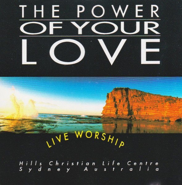 The Power of Your Love (Hillsong)