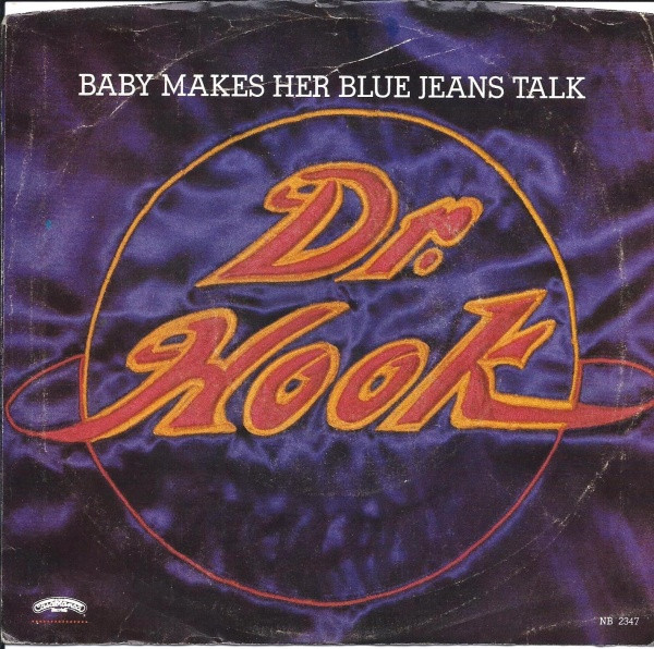 Dr. Hook – Baby Makes Her Blue Jeans (1982, Vinyl)