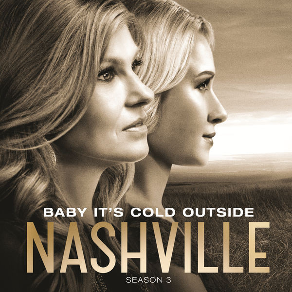 ladda ner album Nashville Cast - Baby Its Cold Outside