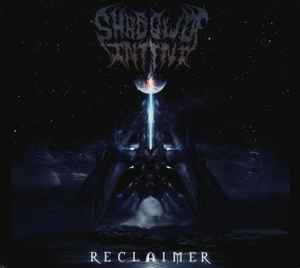 Reclaimer - Shadow Of Intent