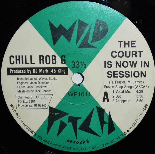 Chill Rob G – The Court Is Now In Session (1989, Vinyl) - Discogs