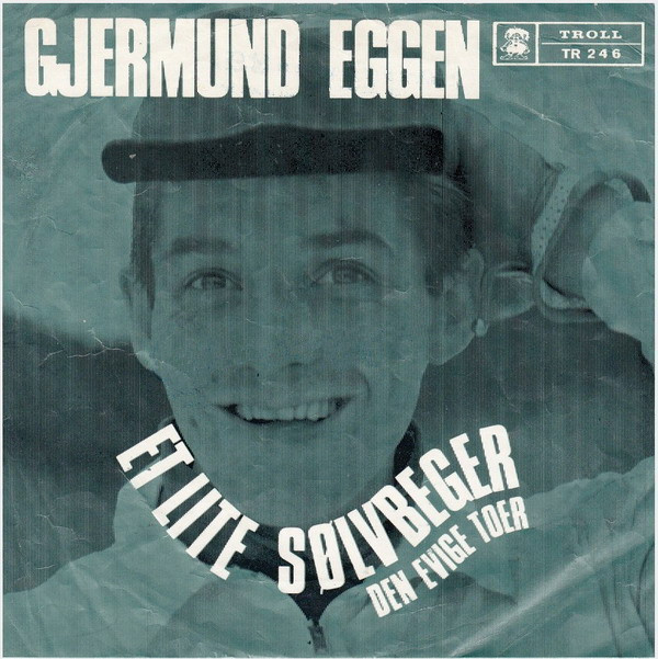 ladda ner album Gjermund Eggen - Et Lite Sølvbeger Den Evige Toer