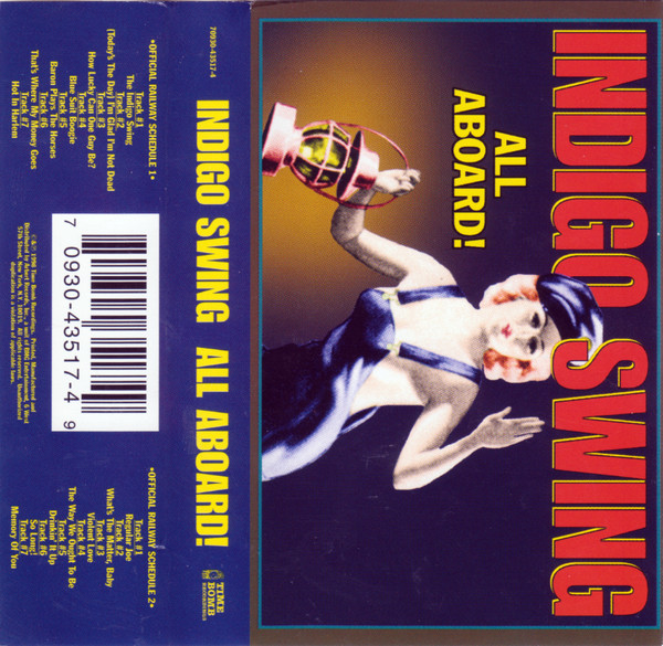 Indigo Swing – All Aboard! (1998, Cassette) - Discogs