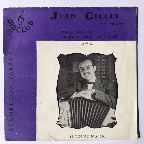 Jean Gillet – Joue Musette (Clear, Flexi-disc) - Discogs