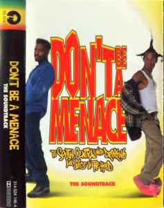 Various - Don't Be A Menace To South Central While Drinking Your Juice In The Hood (The Soundtrack) album cover