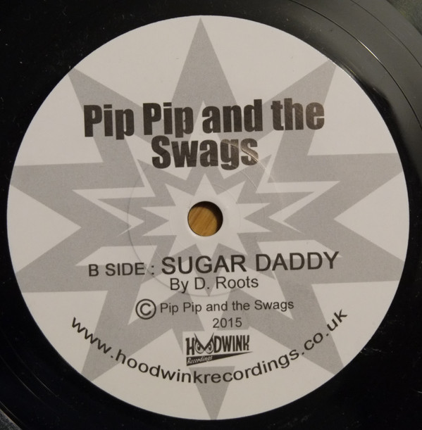 descargar álbum Pip Pip And The Swags - Burnt Sugar Daddy