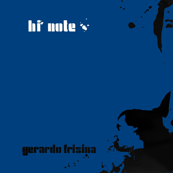 Gerardo Frisina – Hi Note (2003, Vinyl) - Discogs