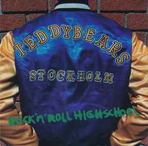 Teddybears Sthlm - Rock 'N' Roll Highschool