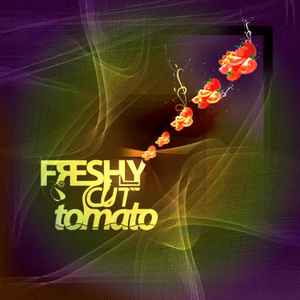 Various - Freshly Cut Tomato album cover