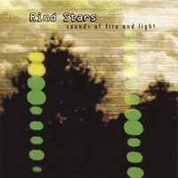 Rind Stars - Sounds Of Fire And Light album cover