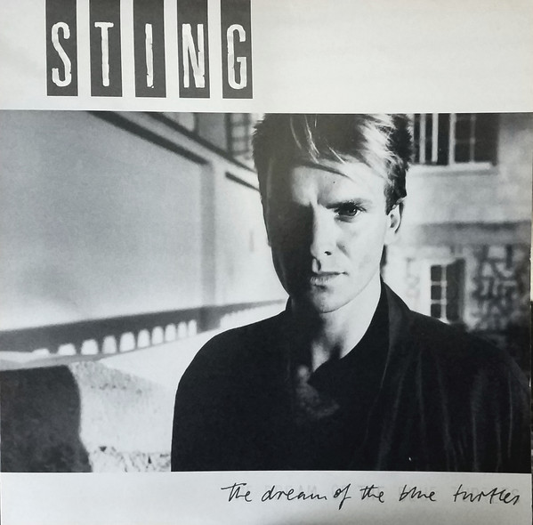 Обложка конверта виниловой пластинки Sting - The Dream Of The Blue Turtles