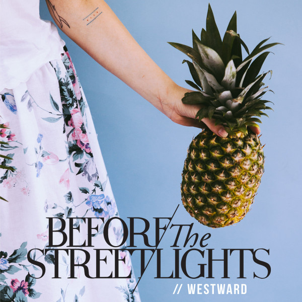 last ned album Before The Streetlights - Westward